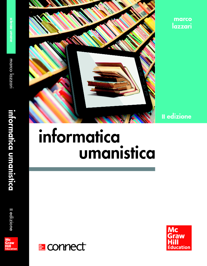 Copertina Informatica umanistica di Marco Lazzari, ed. 2014